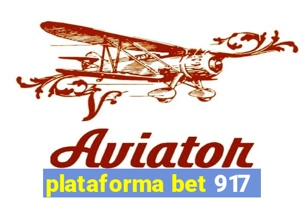 plataforma bet 917